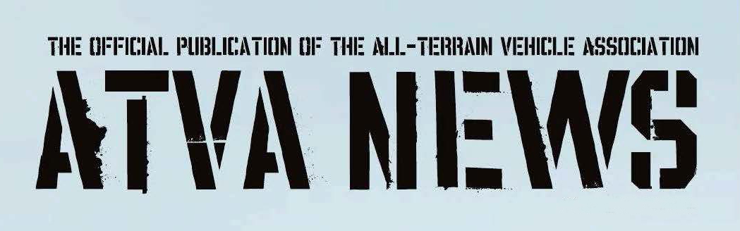 ATVA NEWS - AMA-ALL-TERRAIN VEHICLE ASSOCIATION - USA